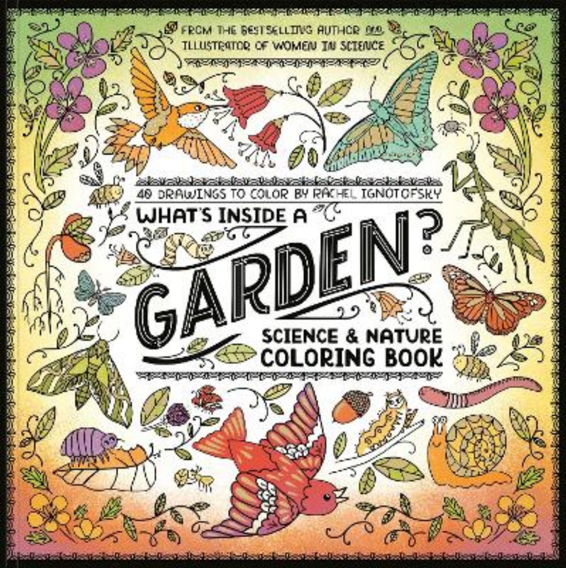 Picture of What's Inside a Garden?: Science and Nature Coloring Book