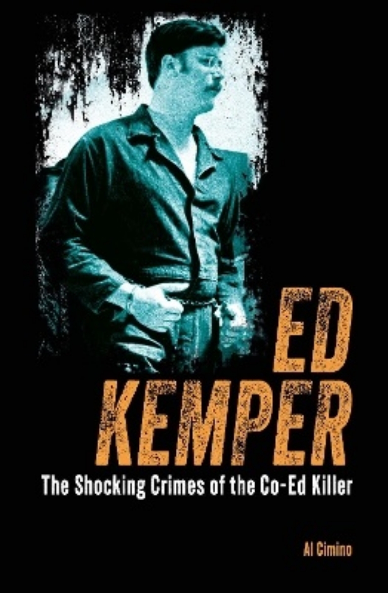 Picture of Ed Kemper: The Shocking Crimes of the Co-Ed Killer