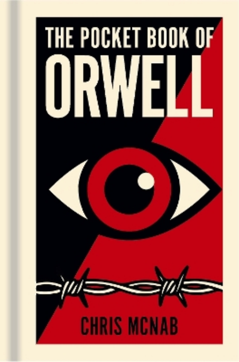 Picture of The Pocket Book of Orwell: A Concise Introduction to Orwell’s Writings and Ideas