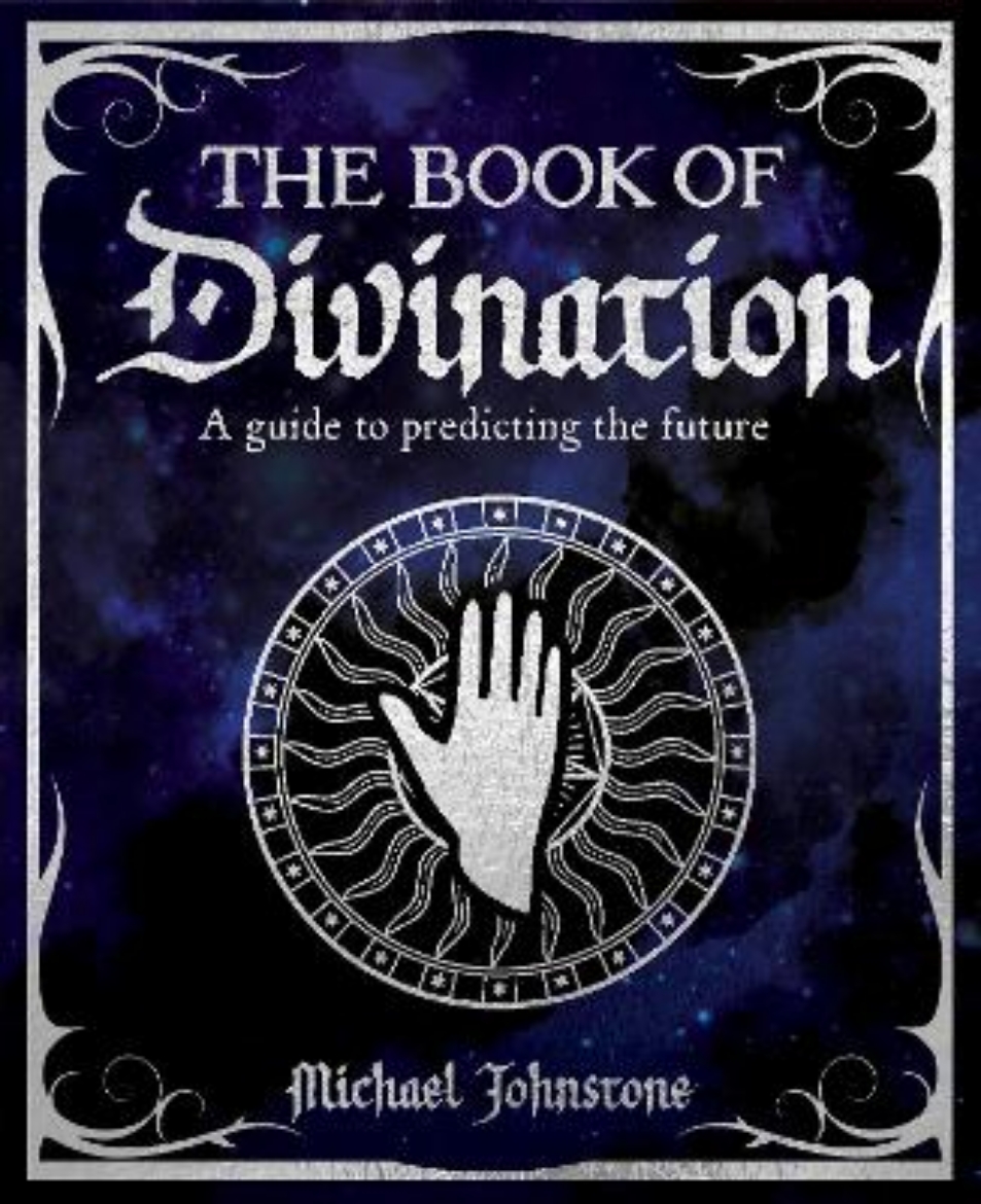 Picture of The Book of Divination: A Guide to Predicting the Future