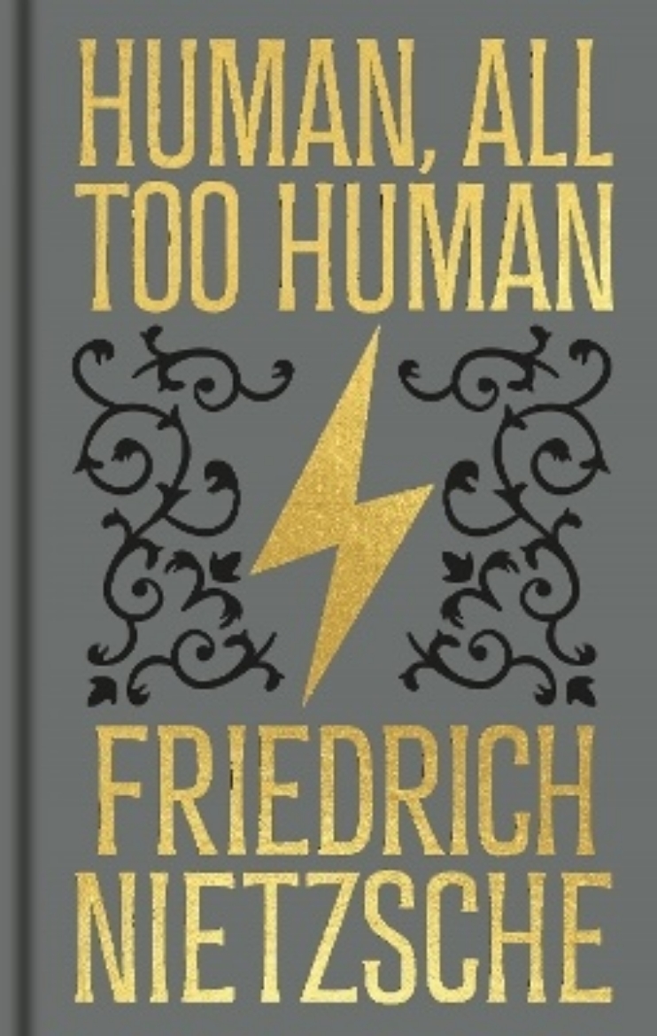 Picture of Human, All Too Human: Gilded Pocket Edition
