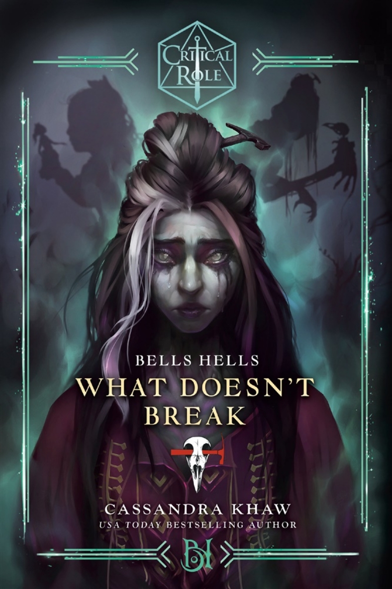 Picture of Critical Role: Bells Hells--What Doesn't Break