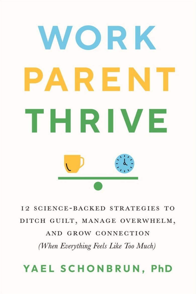 Picture of Work, Parent, Thrive