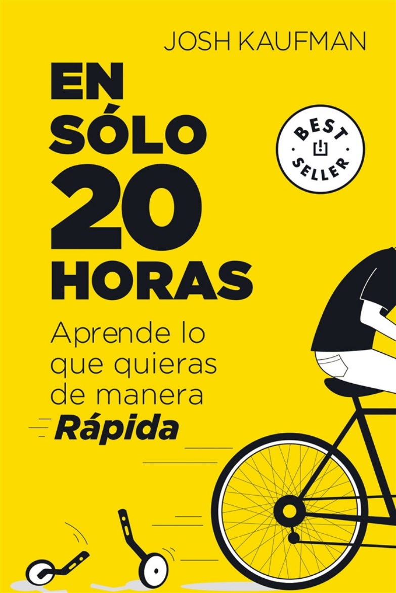 Picture of En sólo 20 horas Aprende lo que quieras de manera rápida / The First 20Hours. How to Learn Anything&Fast