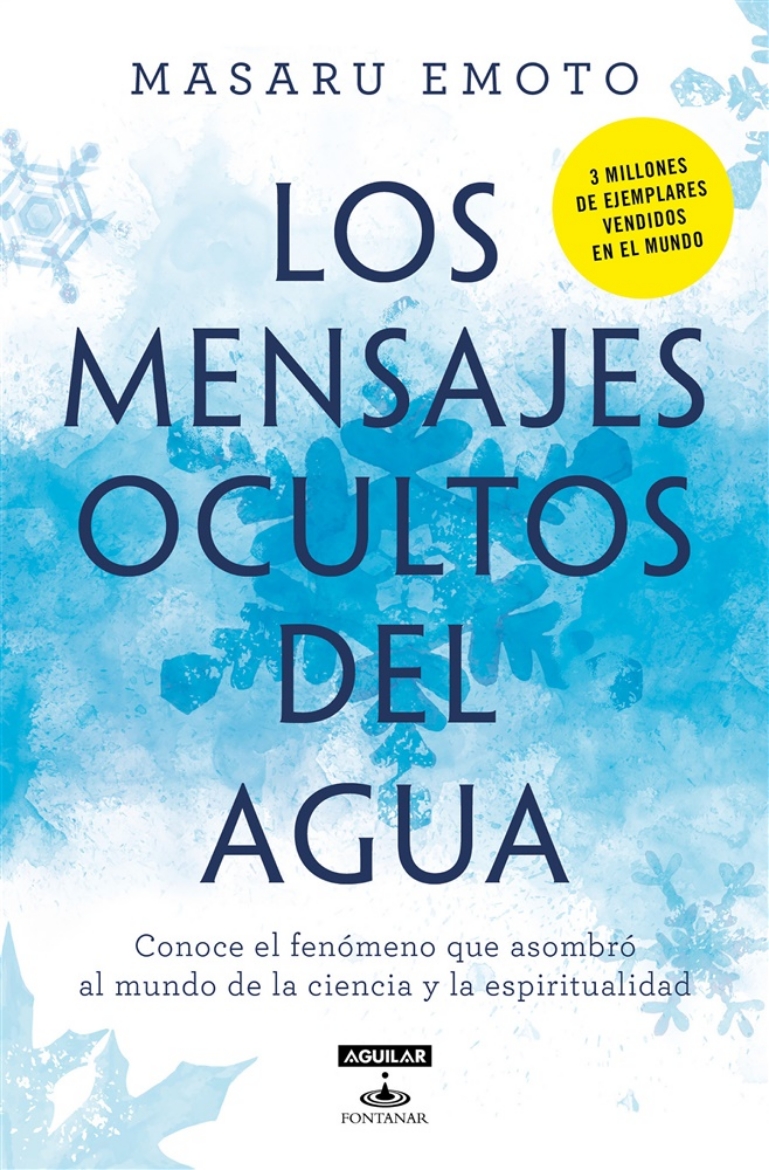 Picture of Los mensajes ocultos del agua / The Hidden Messages In Water