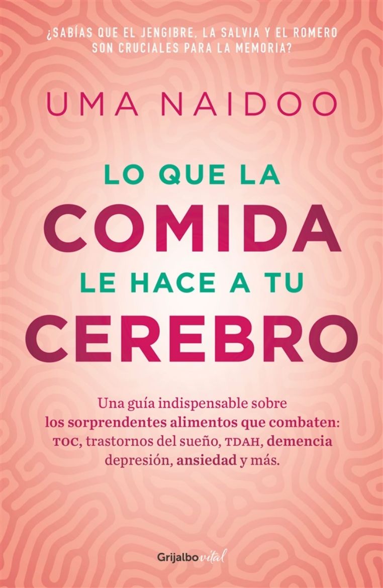 Picture of Lo que la comida le hace a tu cerebro / This is Your Brain on Food