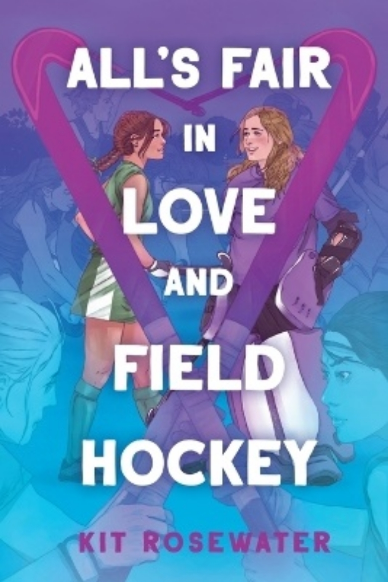 Picture of All's Fair in Love and Field Hockey