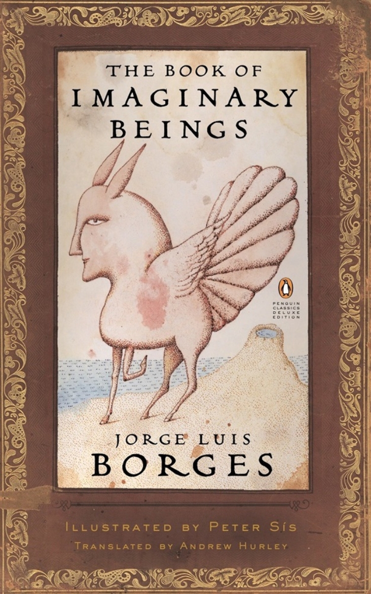 Picture of The Book of Imaginary Beings: (Penguin Classics Deluxe Edition)