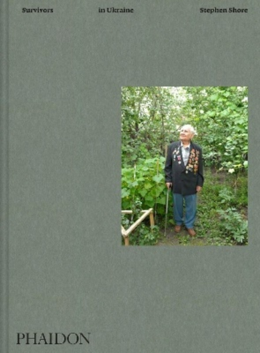 Picture of Stephen shore: survivors in ukraine