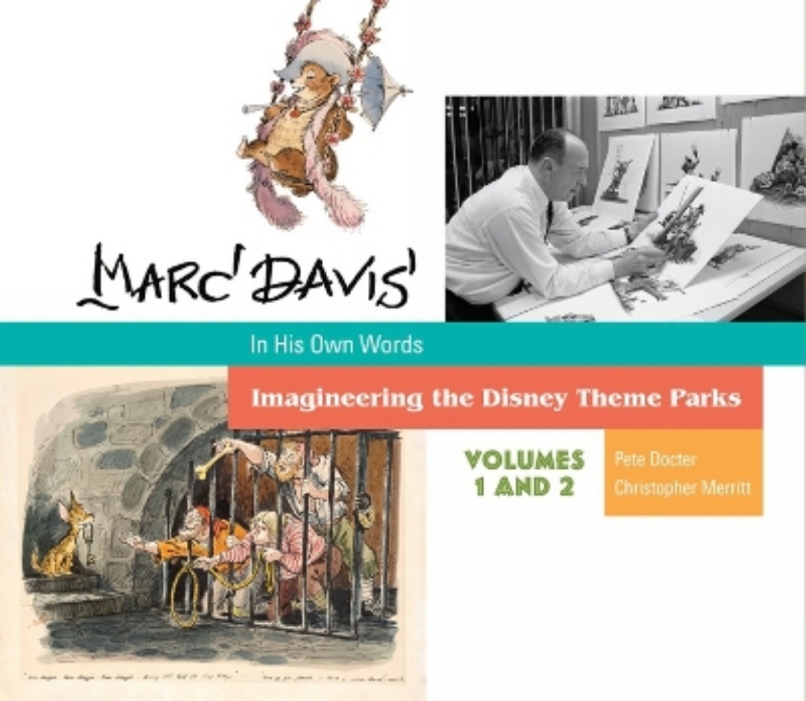 Picture of Marc Davis in His Own Words: Imagineering the Disney Theme Parks
