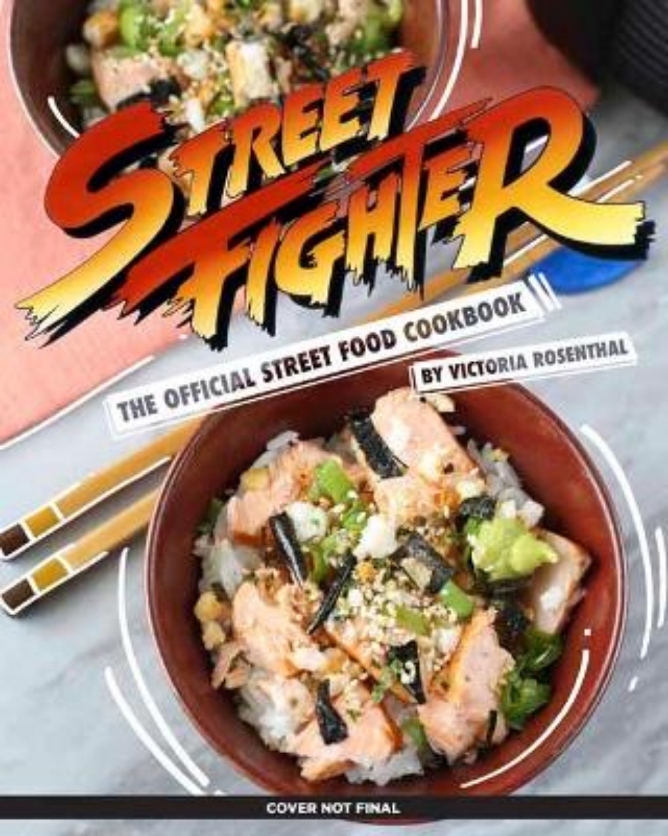 Bild på Street Fighter: The Official Street Food Cookbook