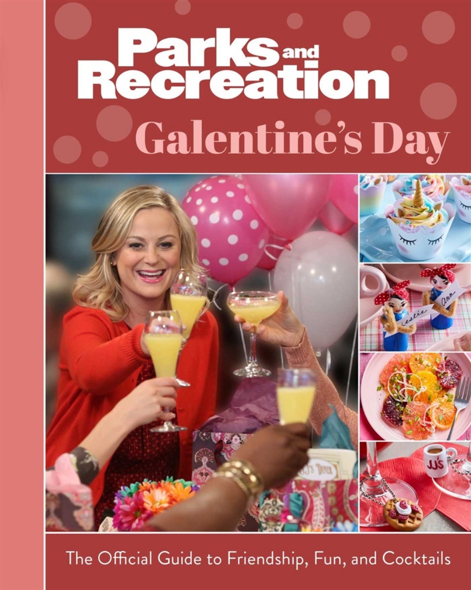 Bild på Parks and Recreation: Galentine's Day: The Official Guide to Friendship, Fun, and Cocktails