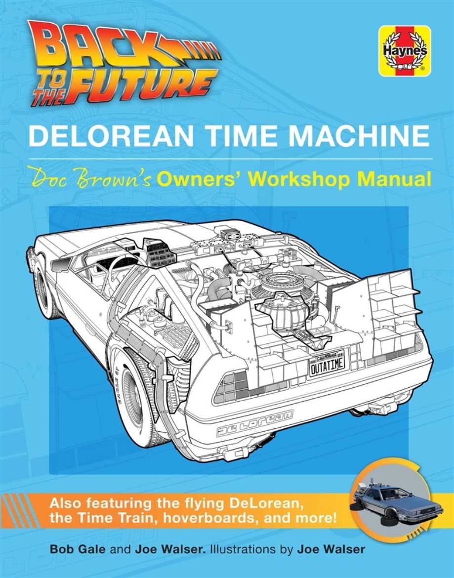 Bild på Back to the Future: DeLorean Time Machine: Doc Brown's Owner's Workshop Manual