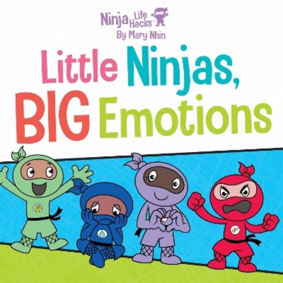 Bild på Ninja Life Hacks: Little Ninjas, BIG Emotions