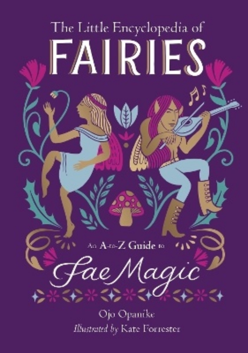 Bild på The Little Encyclopedia of Fairies: An A-to-Z Guide to Fae Magic