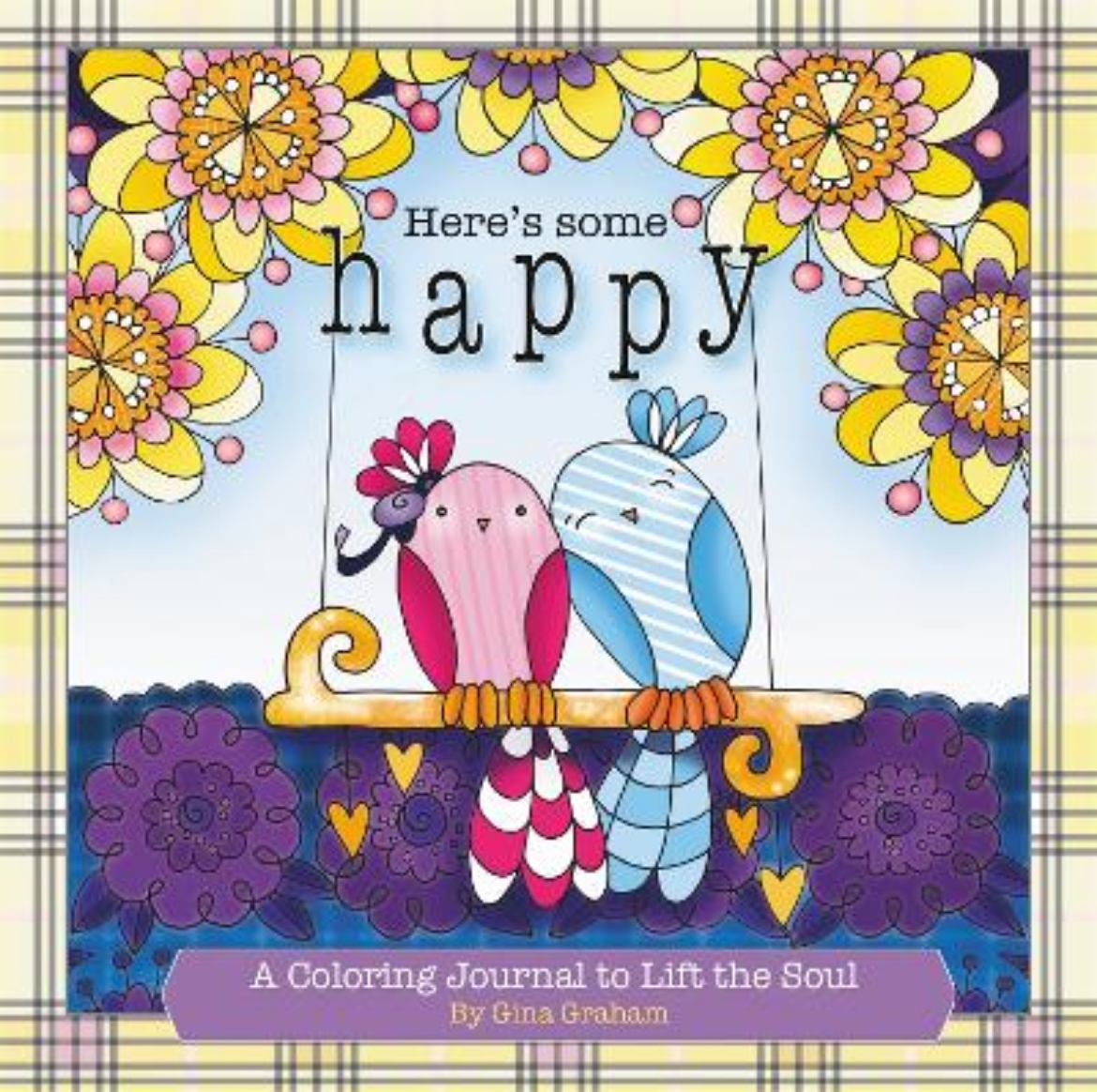Bild på Here's Some Happy: A Coloring Journal to Lift the Soul