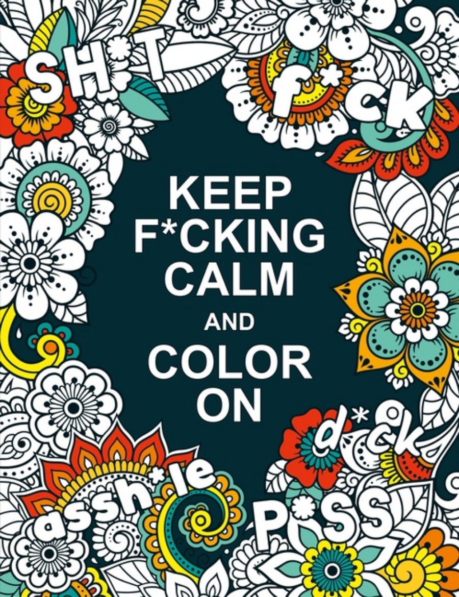 Bild på Keep F*cking Calm and Colour On