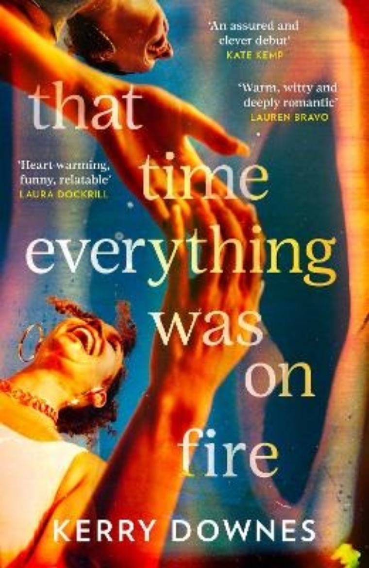 Picture of That Time Everything Was On Fire