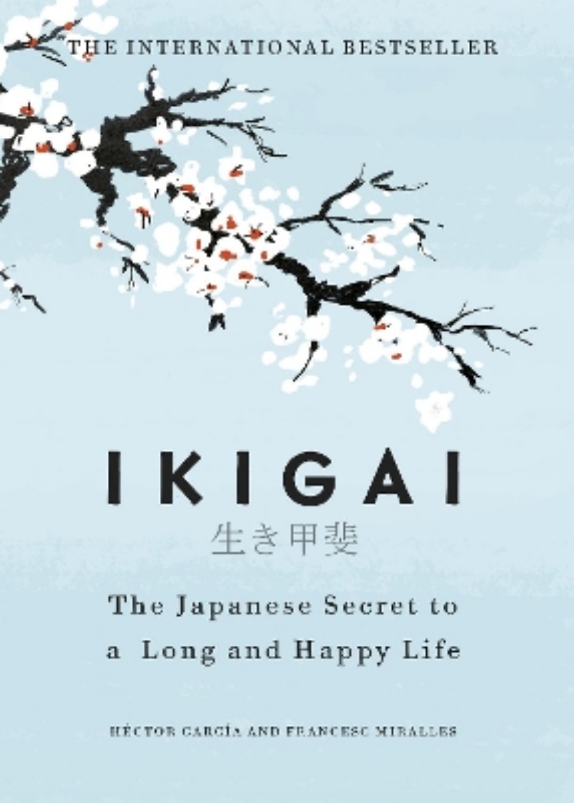 Picture of Ikigai - the japanese secret to a long and happy life