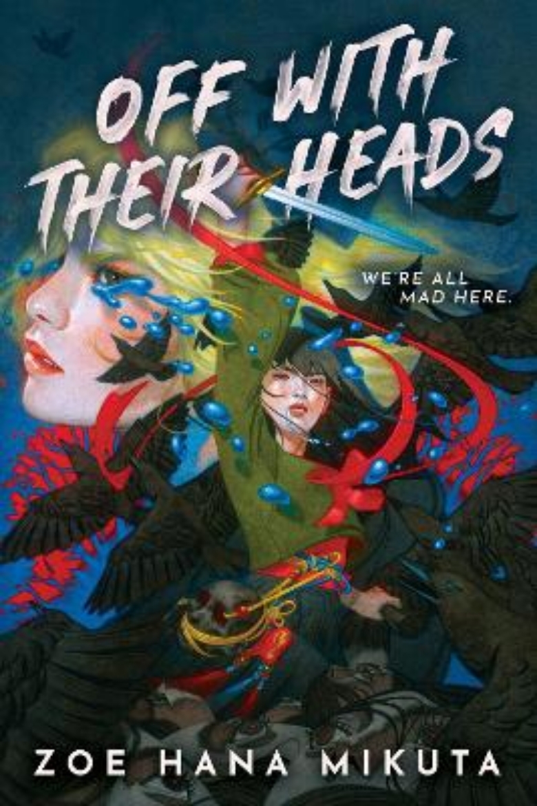 Picture of Off With Their Heads (International paperback edition)
