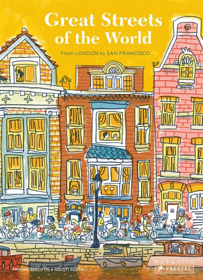 Picture of Great Streets of the World: From London to San Francisco