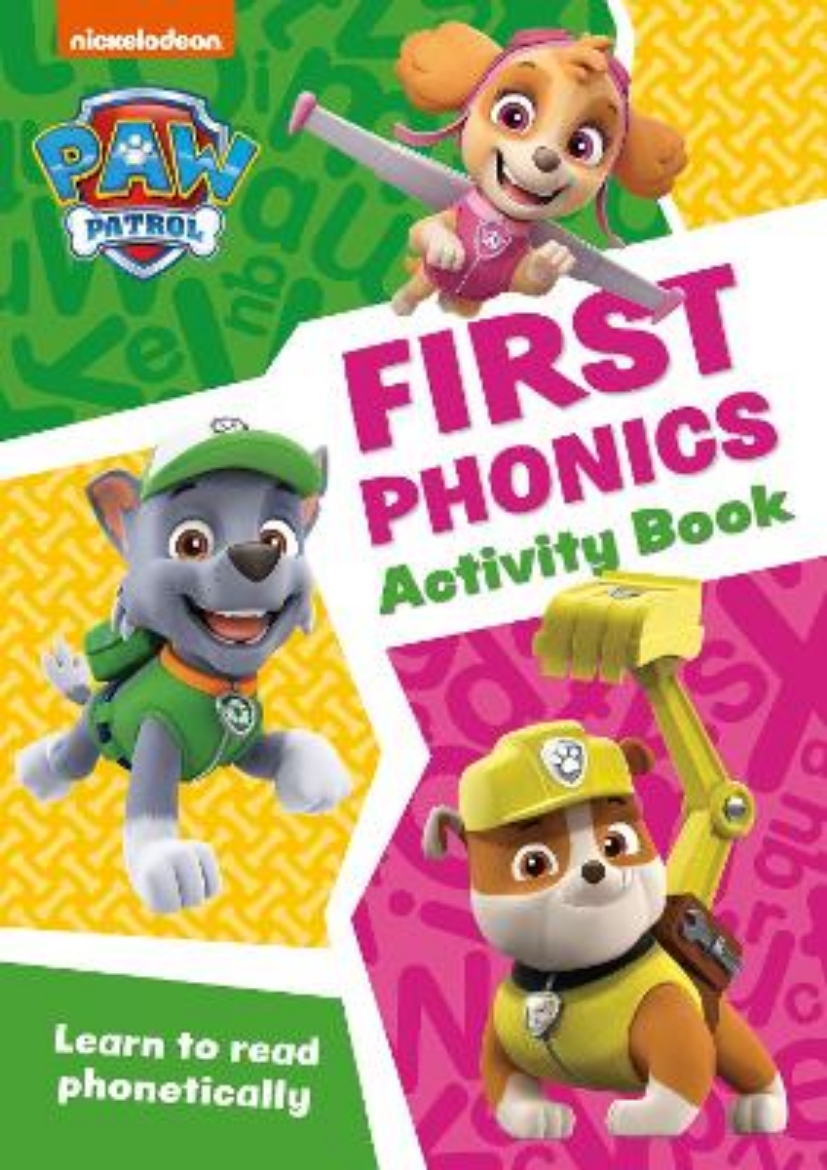 Picture of Paw Patrol – PAW Patrol First Phonics Activity Book: Get set for school!