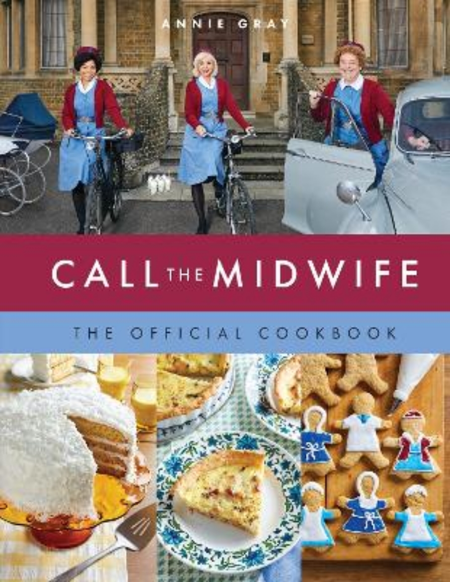 Picture of Call the Midwife: The Official Cookbook