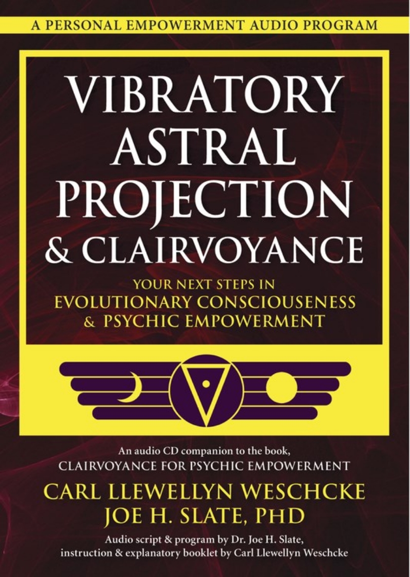 Picture of VIBRATORY ASTRAL PROJECTION AND CLAIRVOYANCE: Your Next Steps In Evolutionary Consciousness & Psychic Empowerment  (CD)
