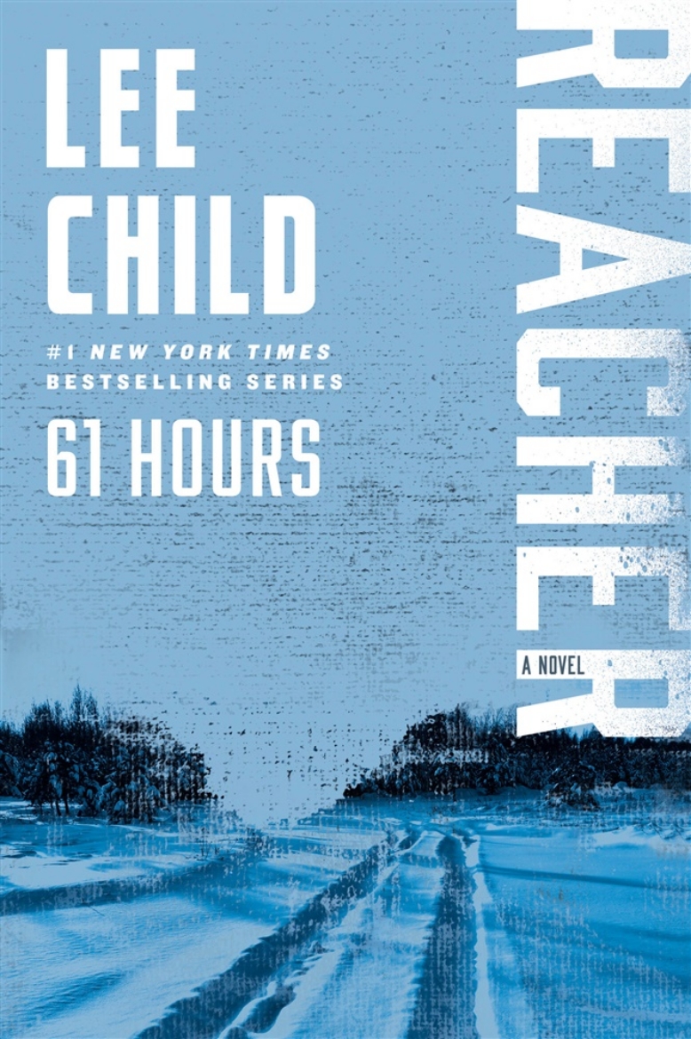 Picture of 61 Hours: A Reacher Novel