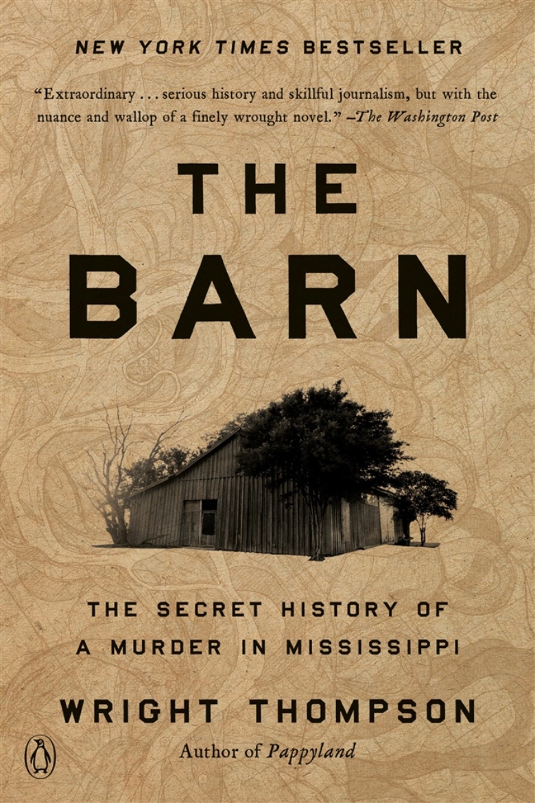 Picture of The Barn: The Secret History of a Murder in Mississippi