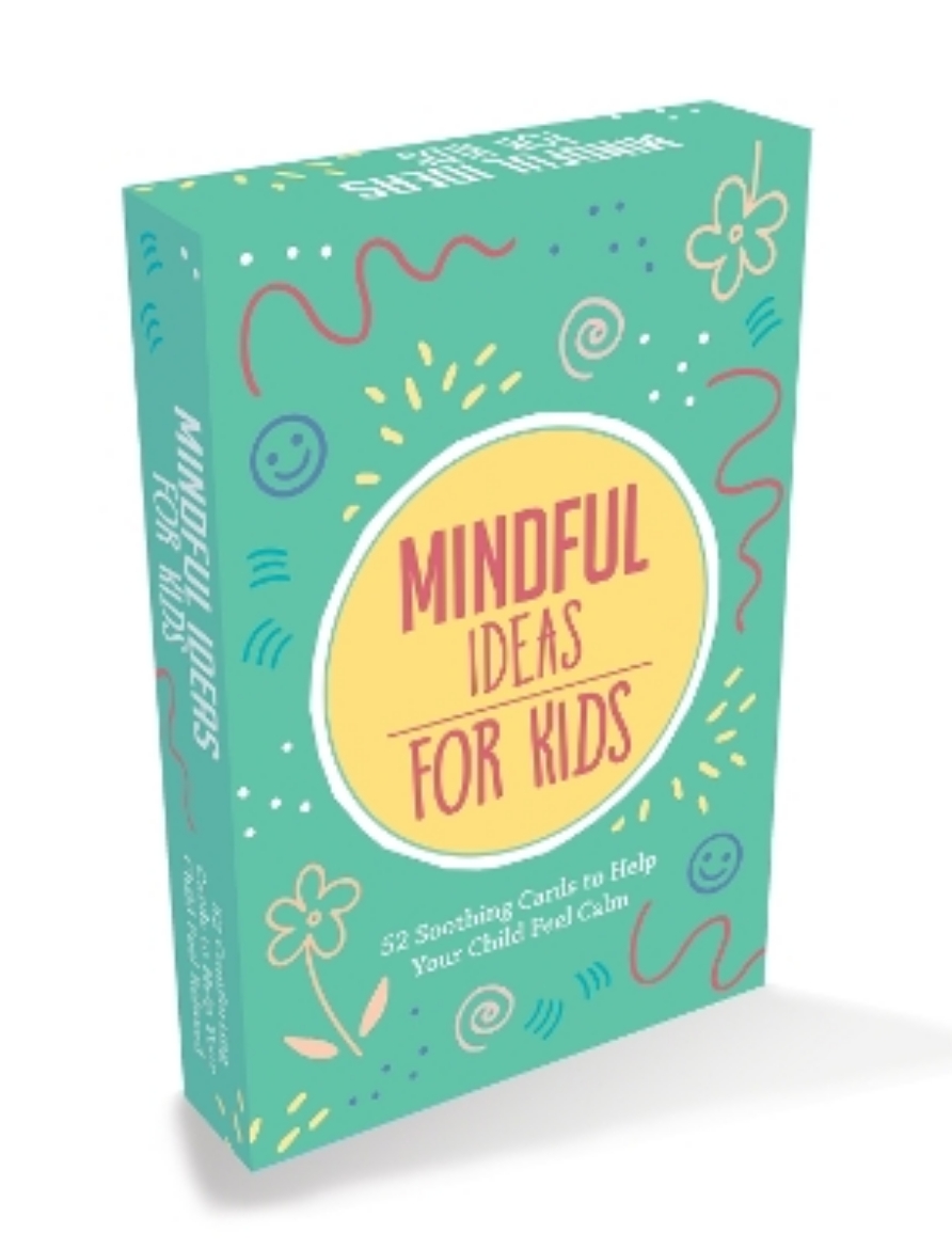 Picture of Mindful Ideas for Kids: 52 Soothing Cards to Help Your Child Feel Calm