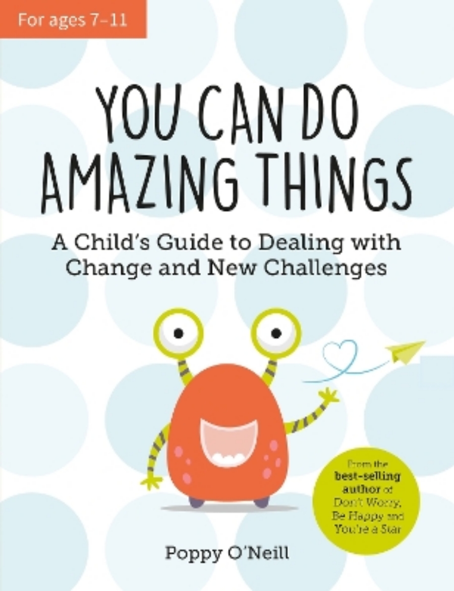 Bild på You Can Do Amazing Things: A Child's Guide to Dealing with Change and New Challenges