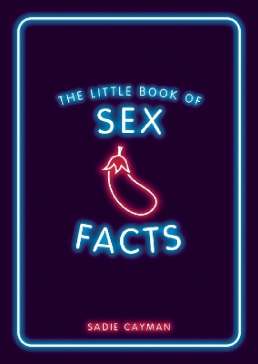 Bild på The Little Book of Sex Facts: Tantalizing Trivia to Blow Your Mind