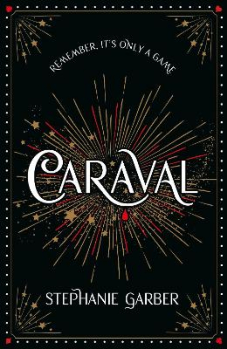 Bild på Caraval: the mesmerising and magical fantasy from the author of Once Upon a Broken Heart