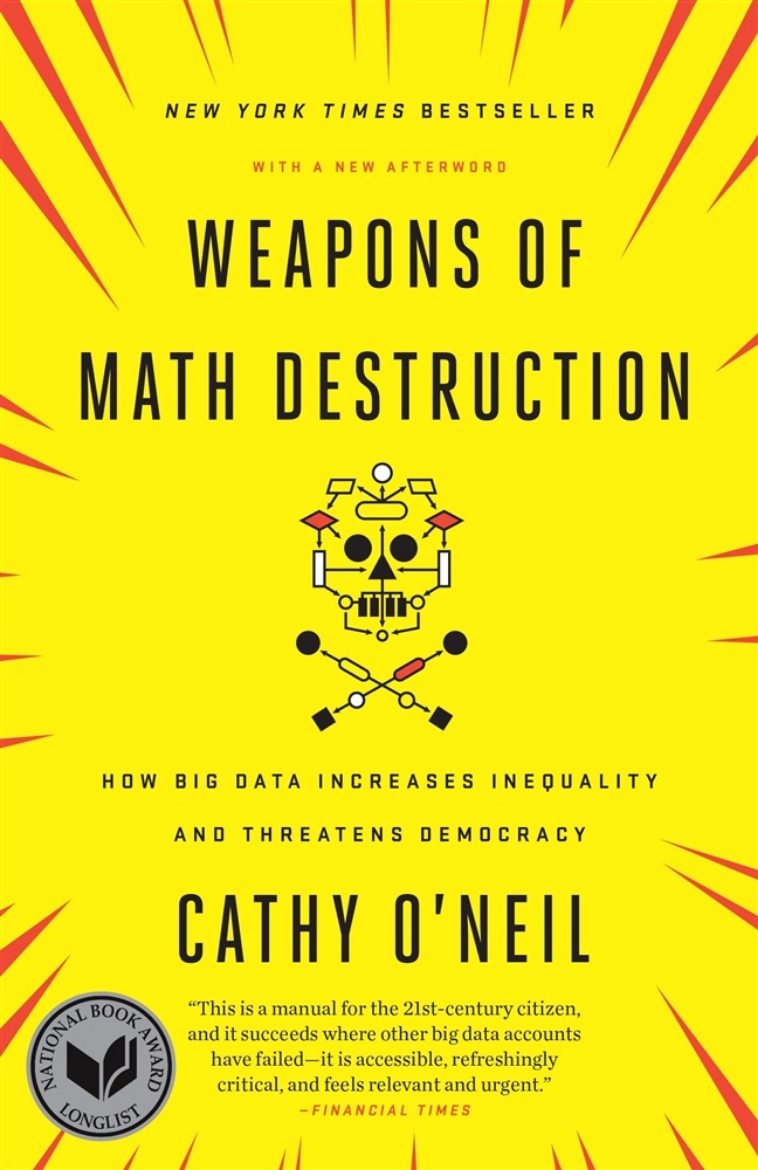 Picture of Weapons of Math Destruction