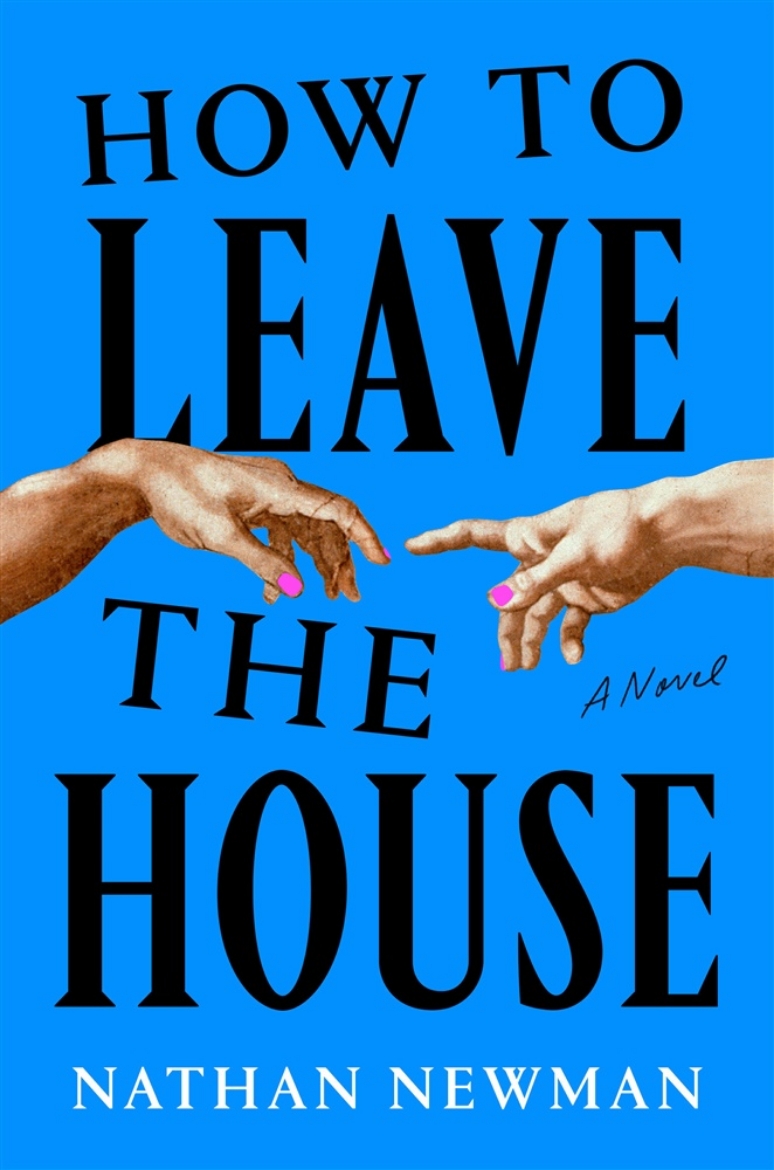 Picture of How to Leave the House: A Novel