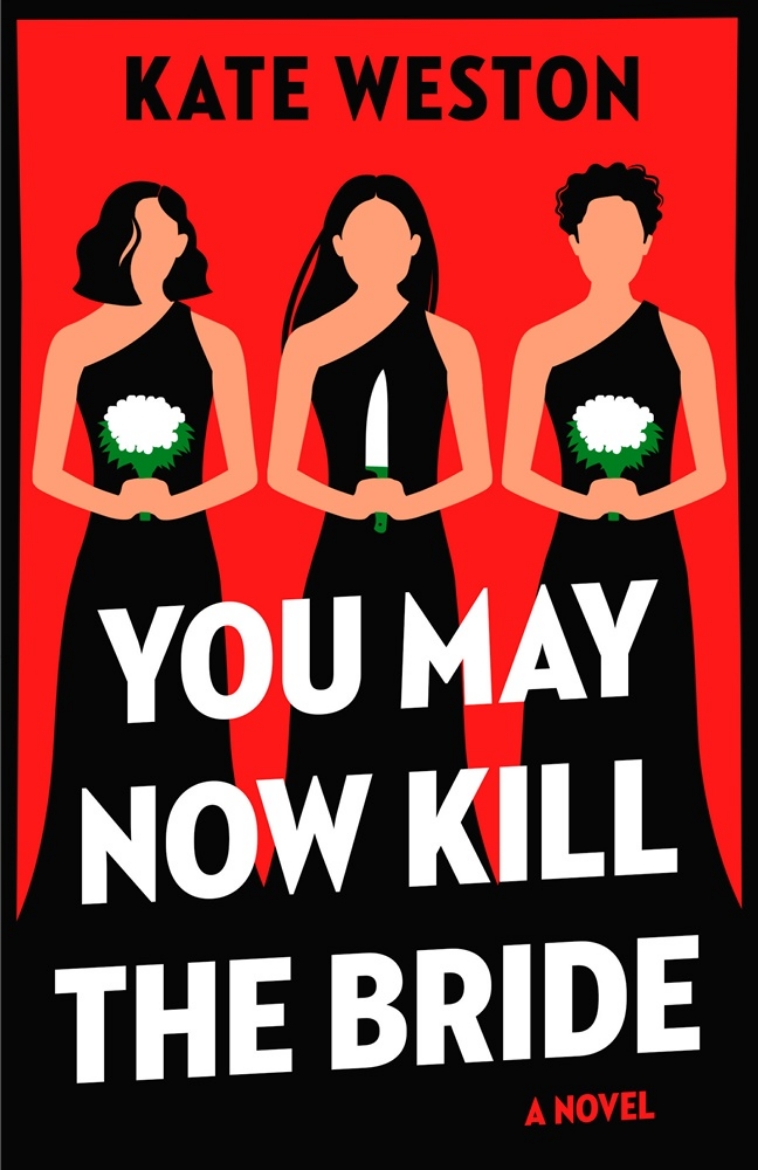 Picture of You May Now Kill the Bride