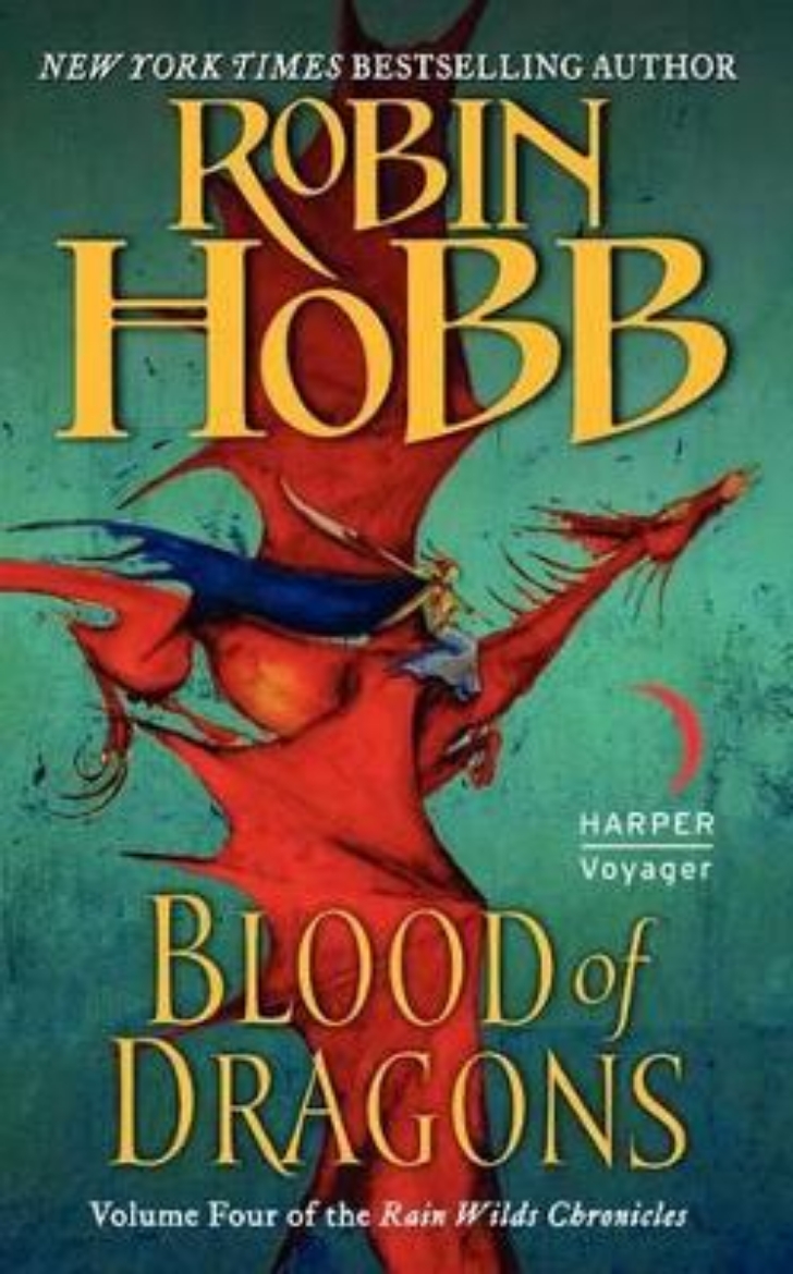 Picture of Blood of Dragons: Volume Four of the Rain Wilds Chronicles
