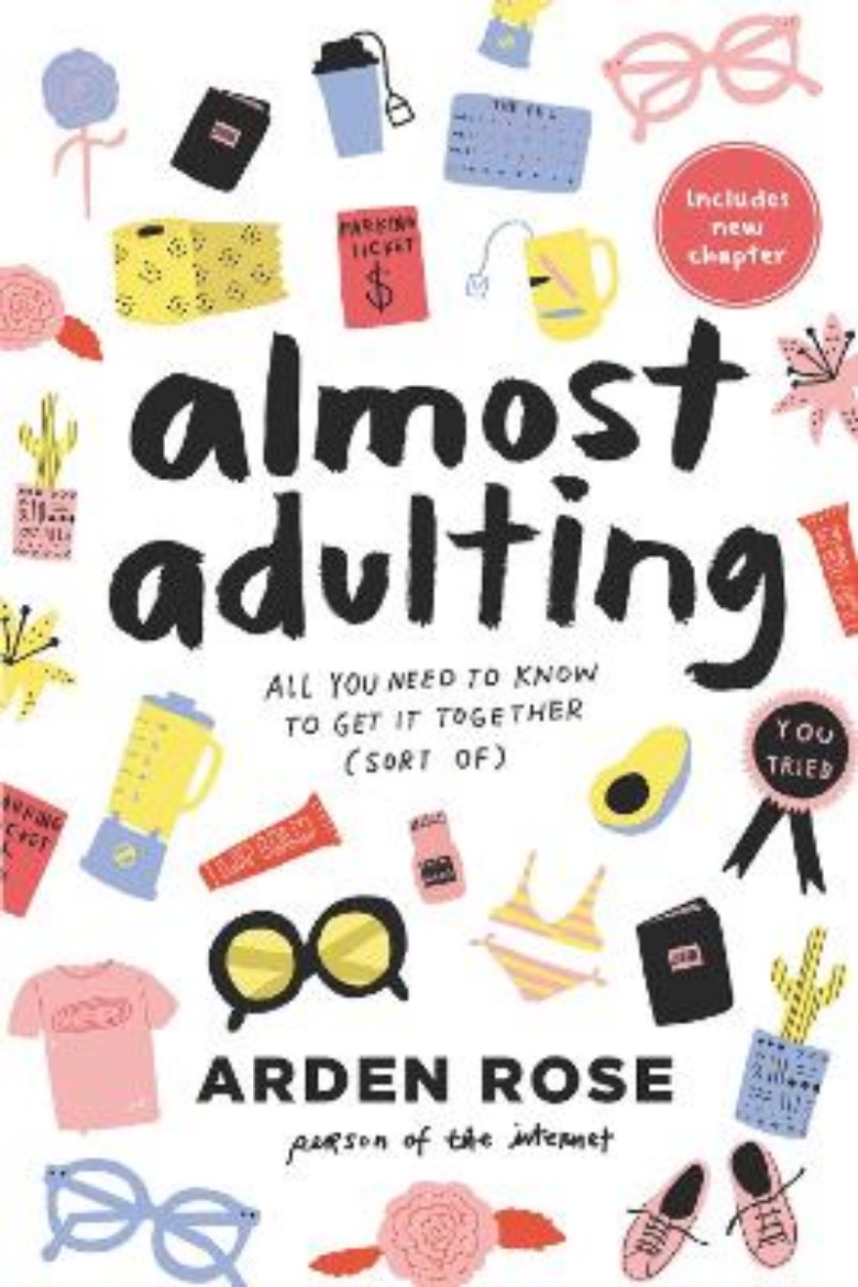 Picture of Almost Adulting: All You Need to Know to Get it Together (Sort Of)