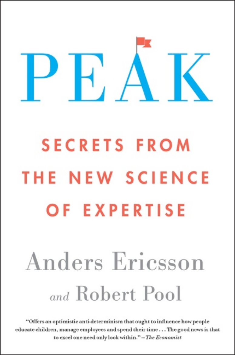 Picture of Peak: Secrets from the New Science of Expertise