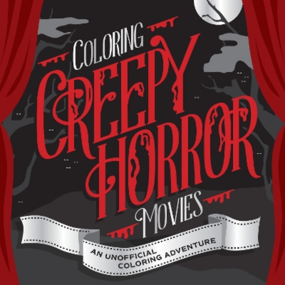 Picture of Coloring Creepy Horror Movies: An Unofficial Coloring Adventure