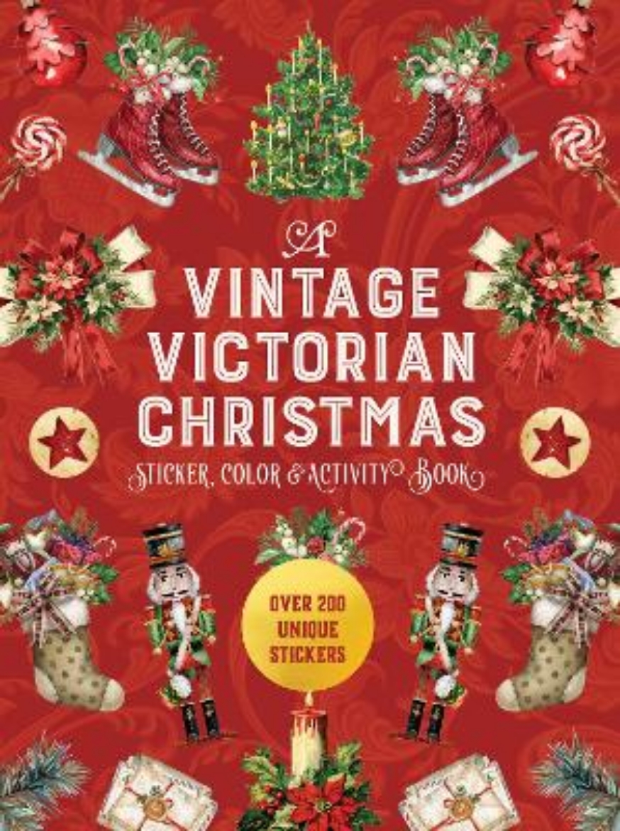 Picture of A Vintage Victorian Christmas Sticker, Color & Activity Book: Over 200 Unique Stickers