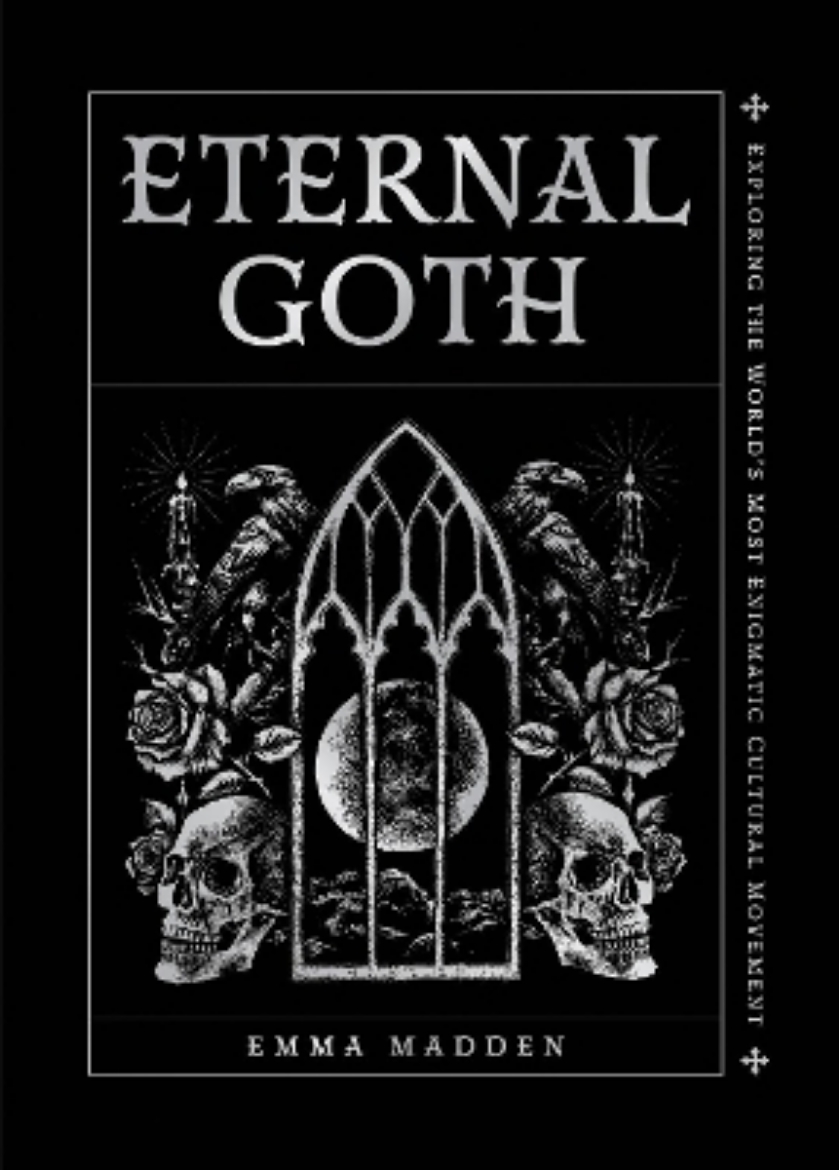 Picture of Eternal Goth: Exploring the World’s Most Enigmatic Cultural Movement