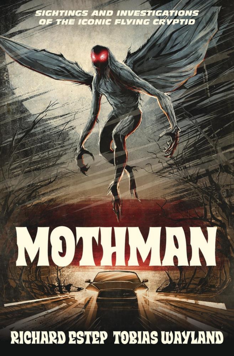 Picture of Mothman: Sightings and Investigations of the Iconic Flying Cryptid