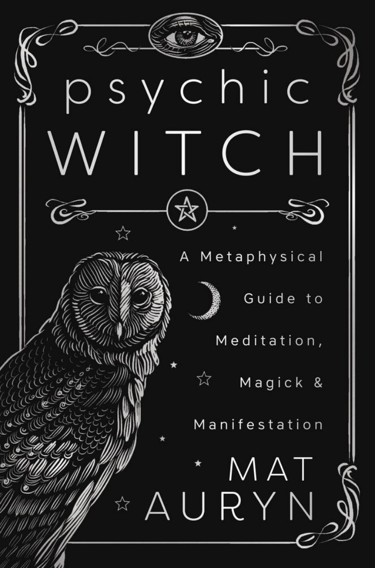 Picture of Psychic Witch: A Metaphysical Guide to Meditation, Magick & Manifestation (Deluxe Hardcover Edition)