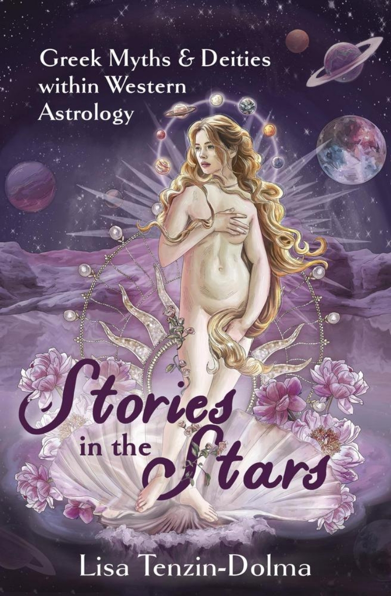 Picture of Stories in the Stars: Greek Myths and Deities within Western Astrology