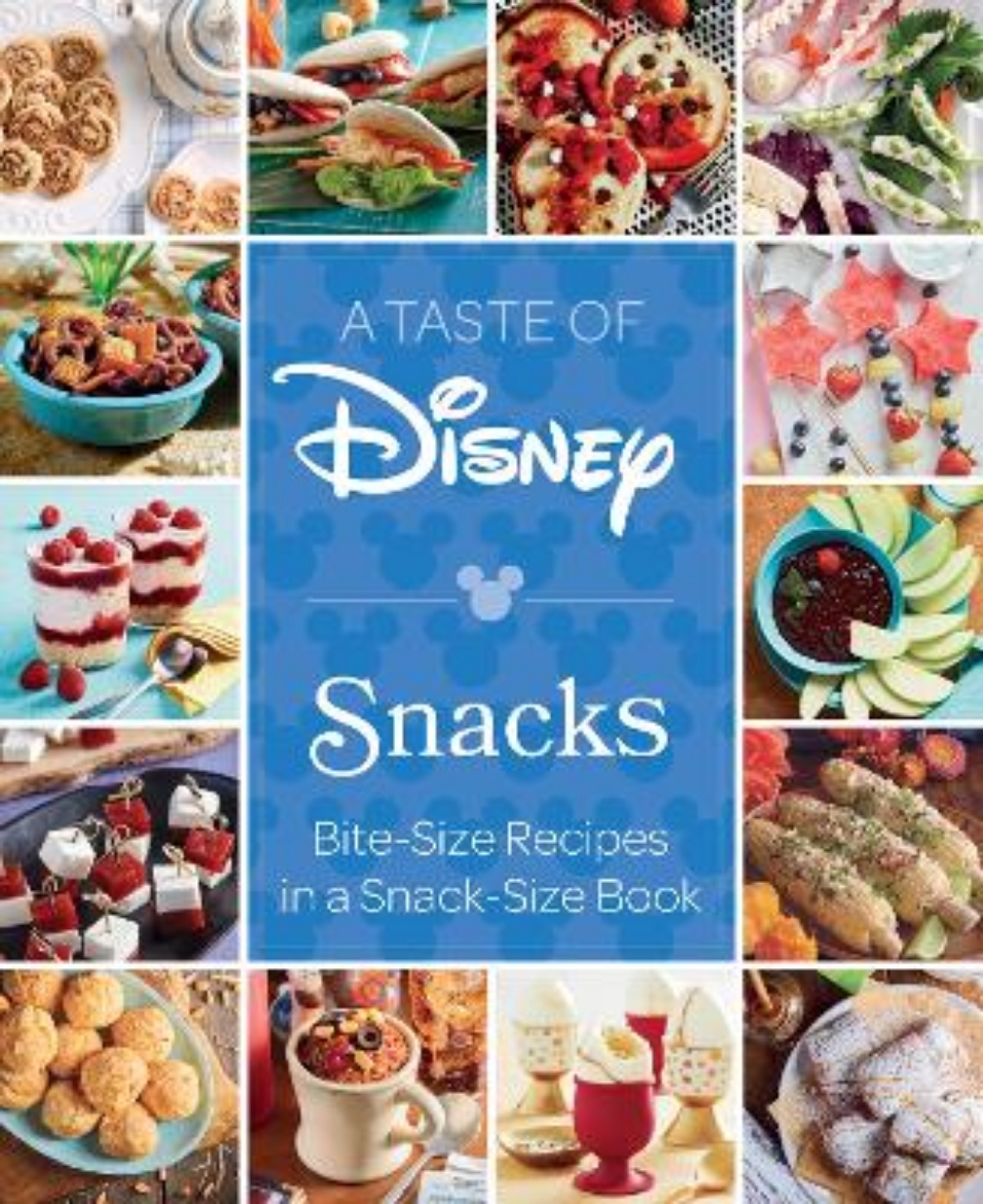 Picture of A Taste of Disney: Snacks: Bite-Size Recipes in a Snack-Size Book