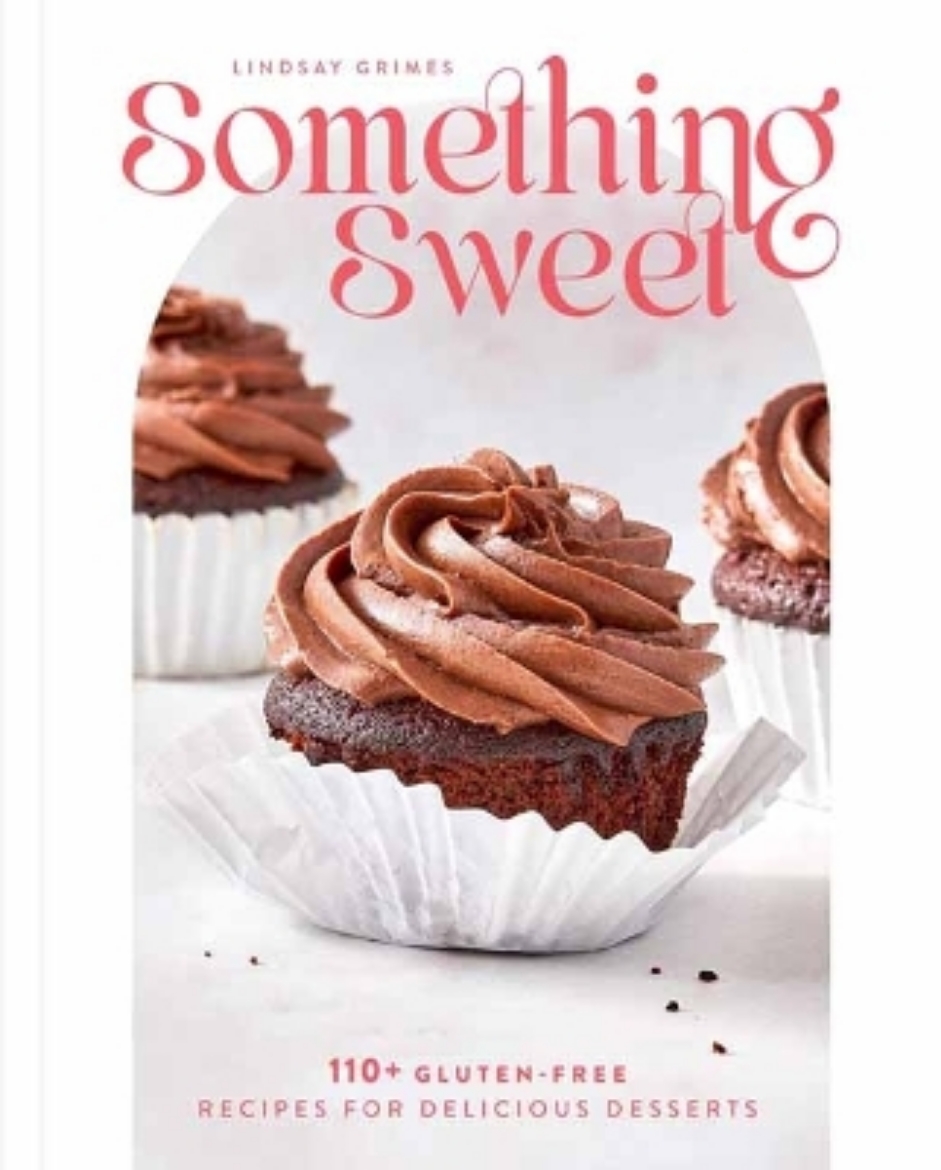 Picture of Something Sweet: 100+ Gluten-Free Recipes for Delicious Desserts
