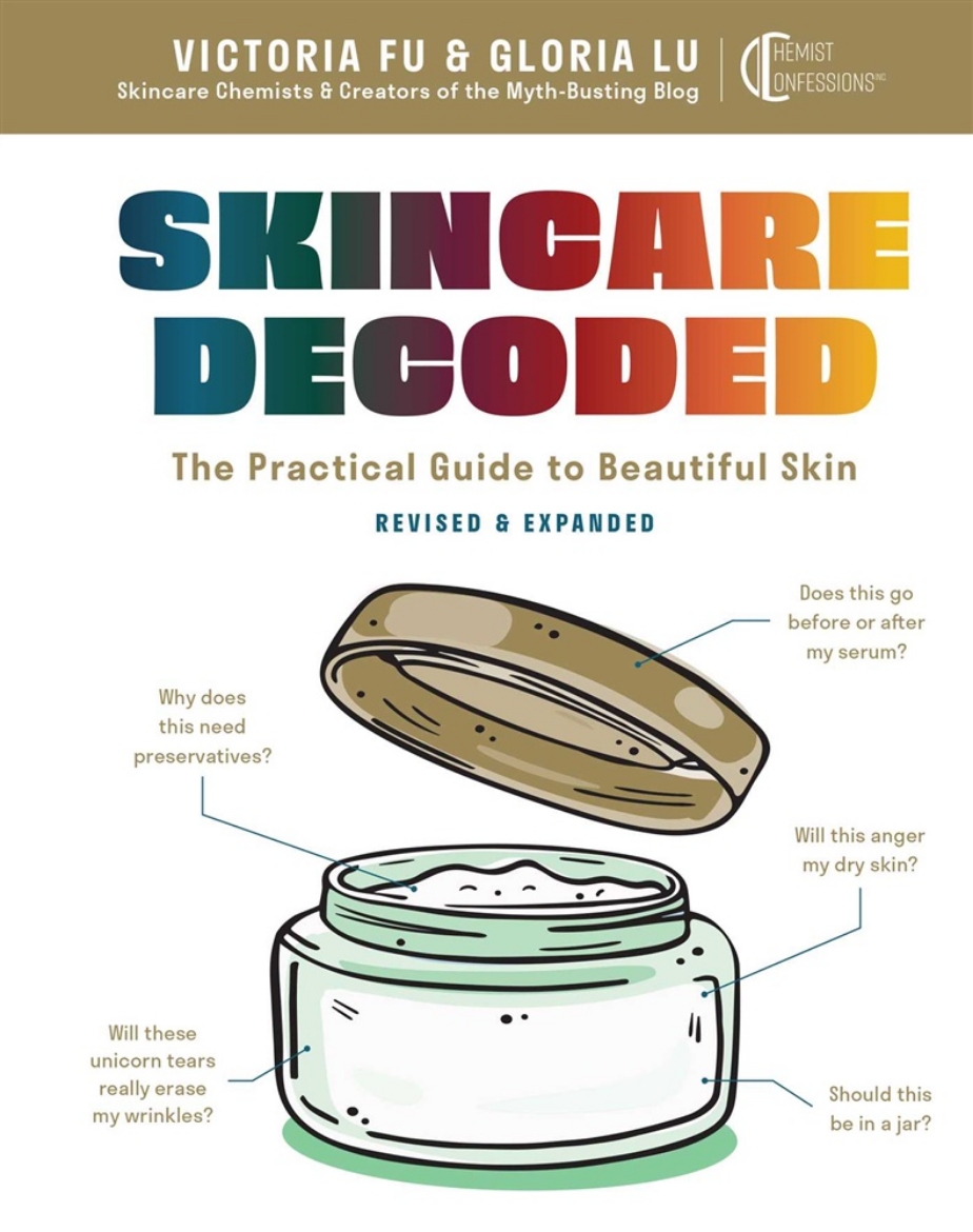 Picture of Skincare Decoded: Revised and Expanded: The Practical Guide to Beautiful Skin