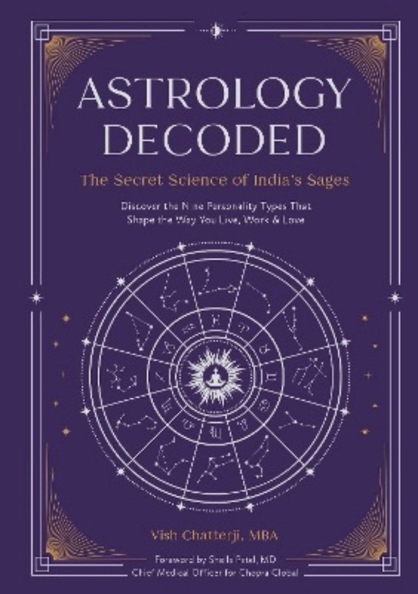 Picture of Astrology Decoded: The Ancient Wisdom of India's Sages
